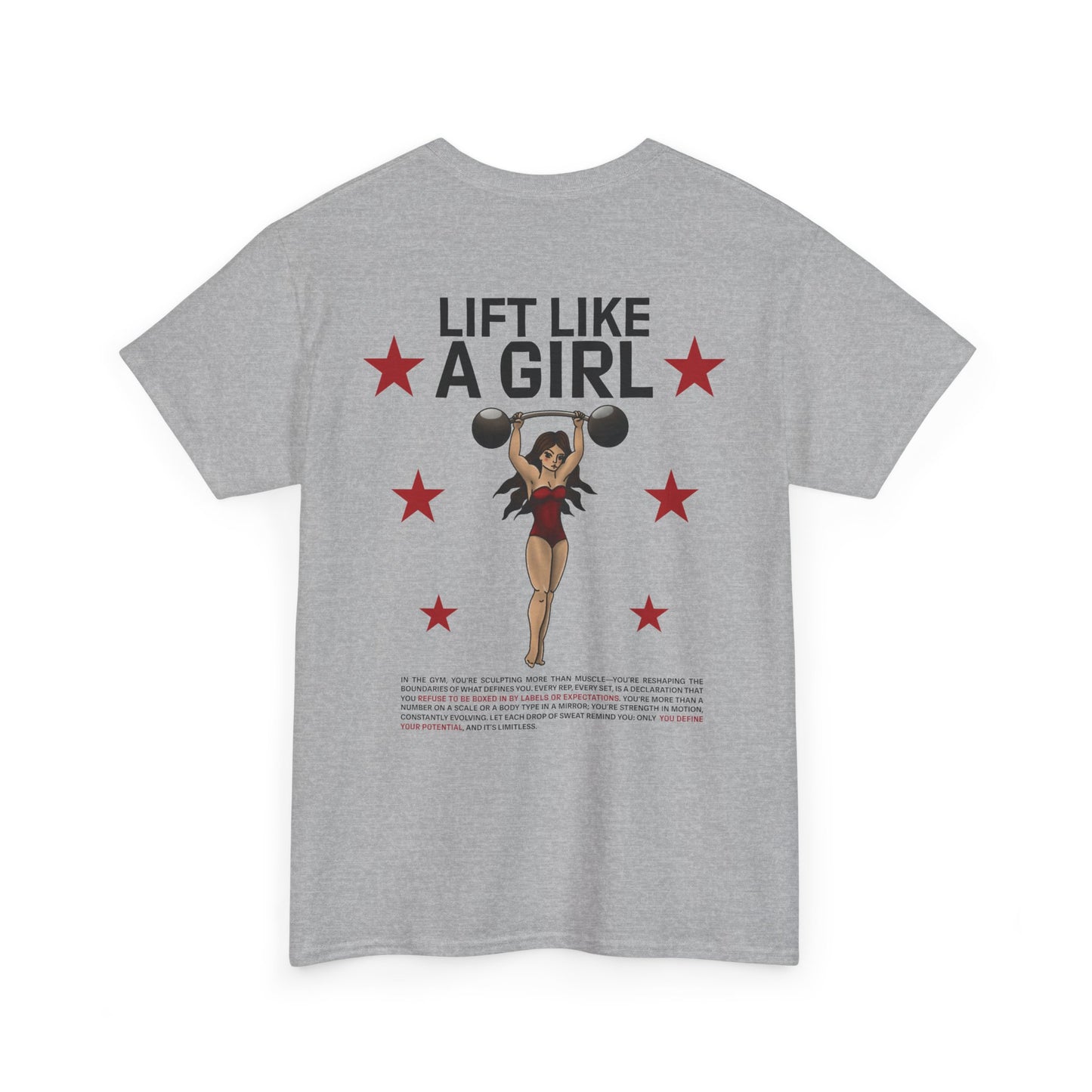 "Lift like a Girl" Tee